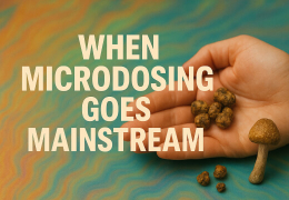 When Microdosing Goes Mainstream: The Microdose Revolution