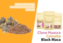 Best Natural Libido Enhancers - Catuaba, Black Maca and Clavo Huasca